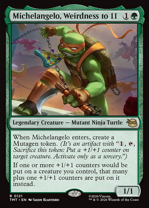 Michelangelo, Weirdness to 11 - Teenage Mutant Ninja Turtles () #121 [Foil] [Foil]