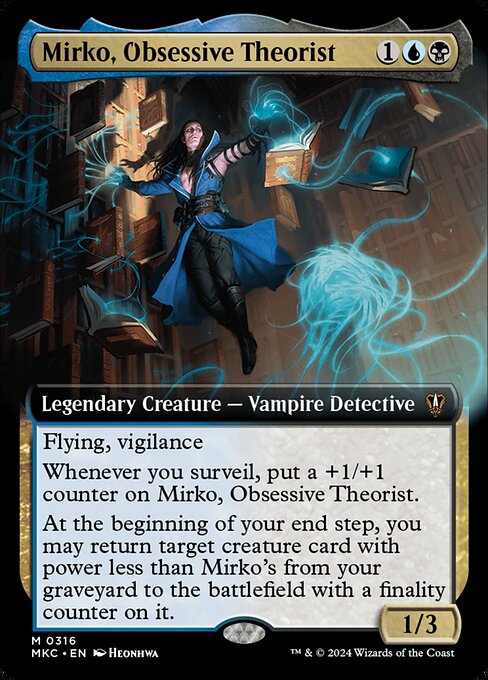 Mirko, Obsessive Theorist - Murders at Karlov Manor Commander (MKC) #316 [Foil] [Foil]