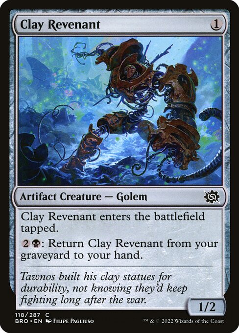 Clay Revenant - The Brothers' War () #118 [Foil] [Foil]