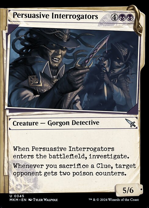 Persuasive Interrogators - Murders at Karlov Manor (mkm) #345