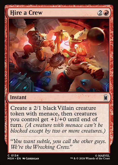 Hire a Crew - Marvel Super Heroes () #134 [Foil] [Foil]