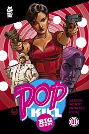 POP KILL BIG CANDY #1 (OF 4) CVR A DAVE JOHNSON CARDSTOCK (MR)