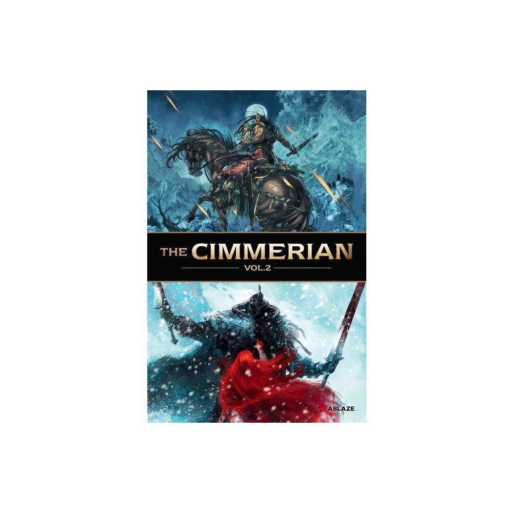 The Cimmerian Vol 2 (Cimmerian, 2) by Sylvain Runberg