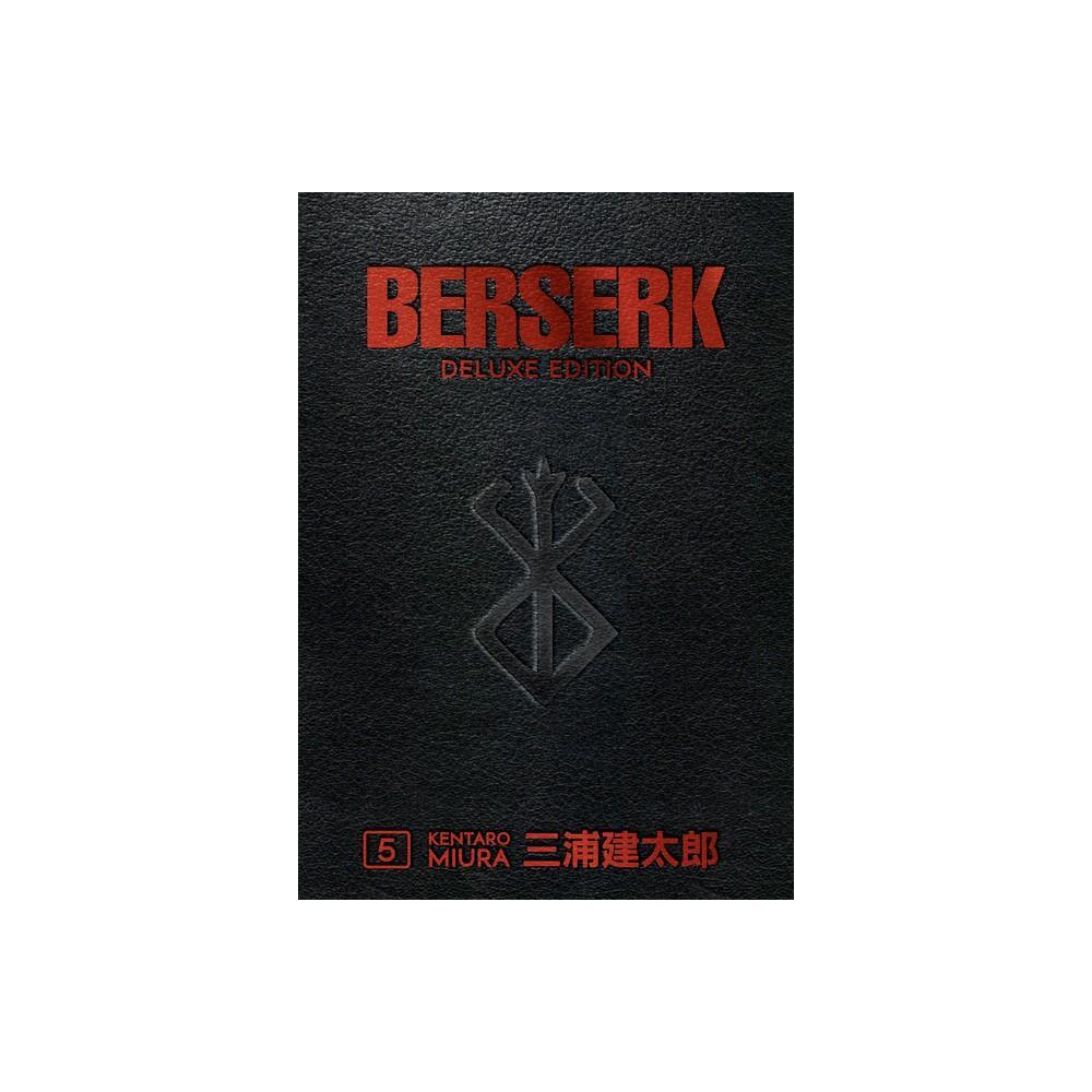 Berserk Deluxe Volume 5 by Kentaro Miura