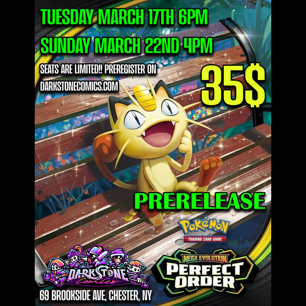 3/22 Pokemon Mega Evolutions Perfect Order Prerelease Night 2