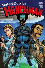 RAFAEL GARCIA HENCHMAN #4 (OF 4) CVR B BEN HERRERA VAR (MR)