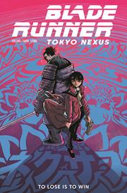 BLADE RUNNER TOKYO NEXUS TO LOSE IS TO WIN #3 (OF 4) CVR A KIT WALLIS