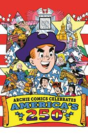 ARCHIE COMICS CELEBRATES AMERICAS 250TH (ONE SHOT) CVR E STAN GOLDBERG LIFE WITH ARCHIE RETRO FOIL FULL ART VAR