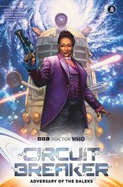 DOCTOR WHO CIRCUIT BREAKER #1 (OF 2) CVR A JAY ANACLETO CARDSTOCK