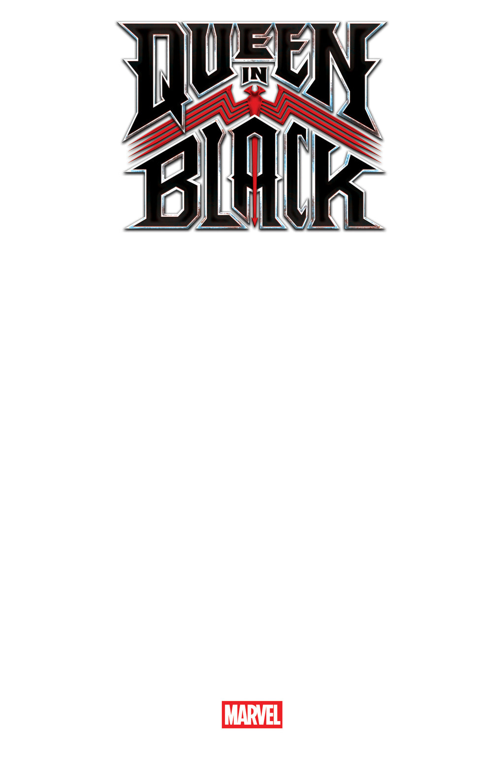 QUEEN IN BLACK #1 BLANK COVER VARIANT [QIB]