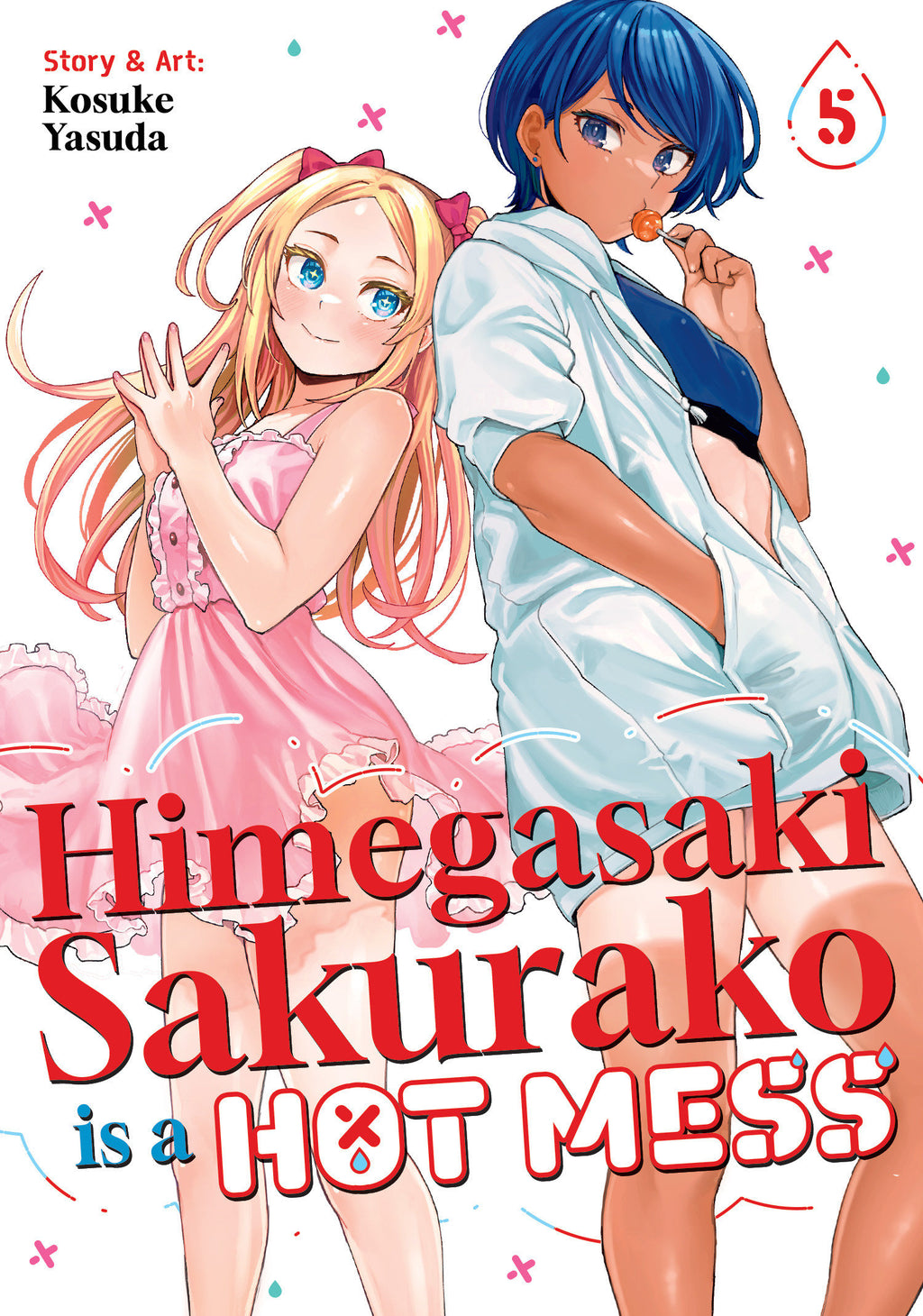 Himegasaki Sakurako Is a Hot Mess Vol. 5